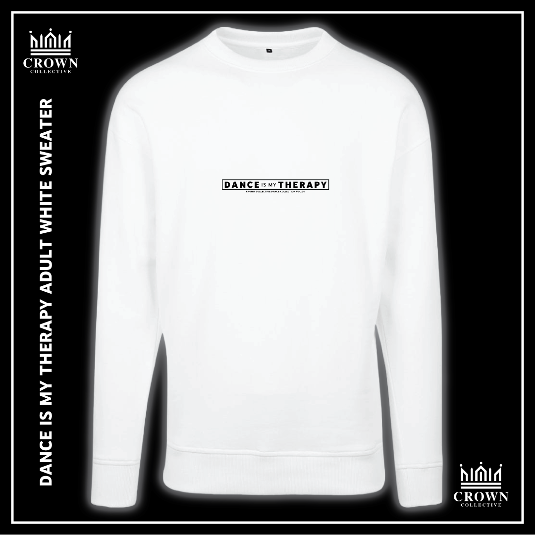 Dance Is My Therapy Sweater