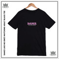 Dance Like No One's Watching Tee