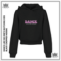 Dance Like No One's Watching Kids Cropped Hoodie