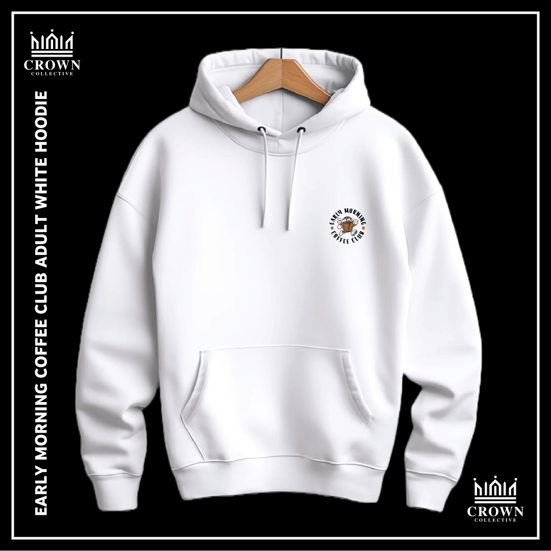 Early Morning Coffee Club Hoodie