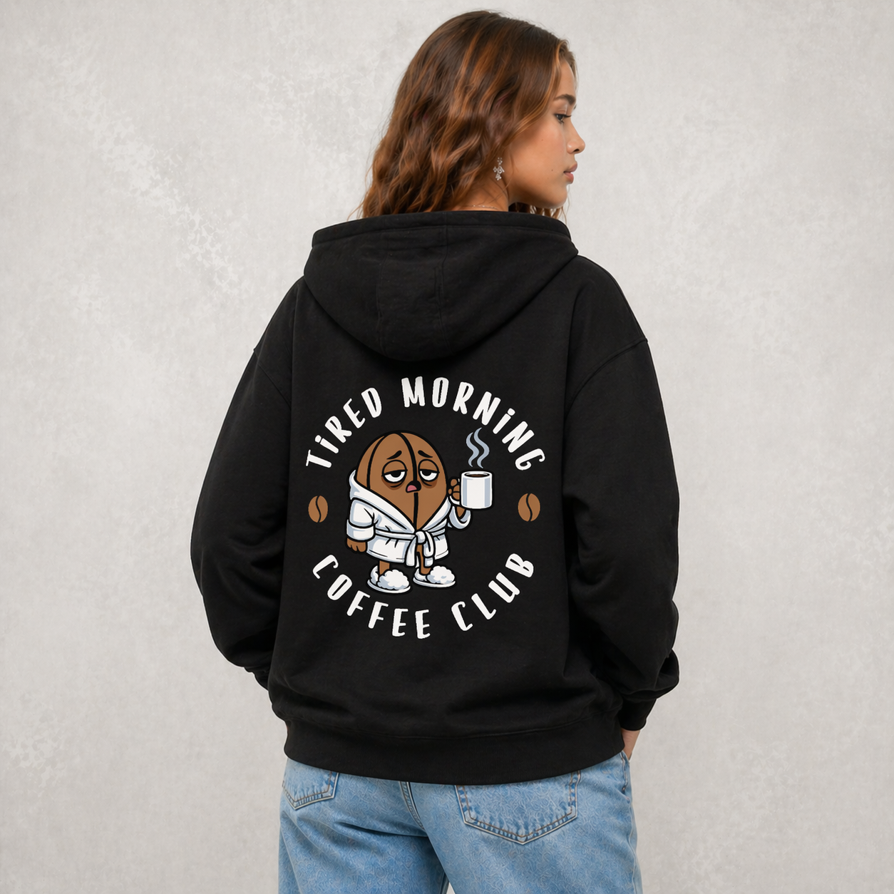 Tired Morning Coffee Club Dual Print Hoodie