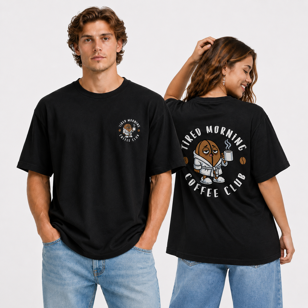 Tired Morning Coffee Club Dual Print Tee