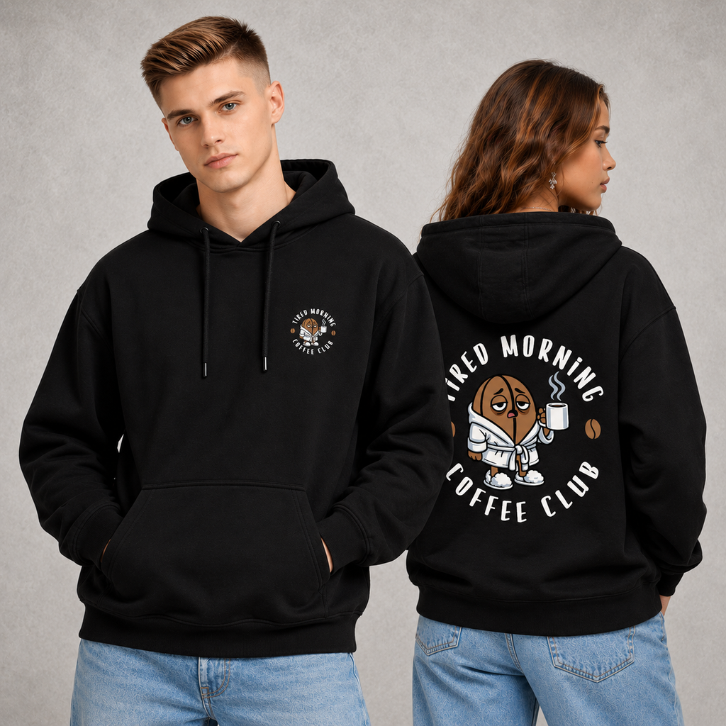 Tired Morning Coffee Club Hoodie